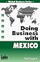 Doing Business with Mexico (Global Business)