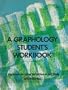 Graphology Student's Workbook: A Workbook for Group Instruction or Self Study
