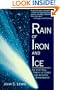 Rain of Iron and Ice: The Very Real Threat of Comet and Asteroid Bombardment (Helix books)