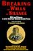 Book Breaking the Walls of Silence: Aids and Women in a New York State Maximum Security Prison