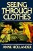 Seeing Through Clothes