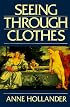 Seeing Through Clothes