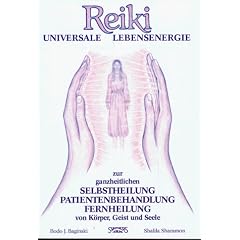 Reiki. Universale Lebensenergie: Zur ganzheitlichen Selbstheilung, Patientenbehandlung, Fernheilung von K�rper, Geist und Seele
