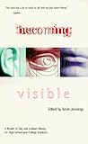 Becoming Visible: A Reader in Gay and Lesbian History for High School and College Students Knowing God: Walking through the Book of Books