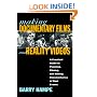 Making Documentary Films and Reality Videos: A Practical Guide to Planning, Filming, and Editing Documentaries of Real Events