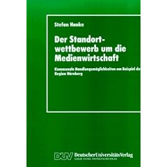 Standortwettbewerb um die Medienwirtschaft