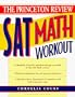 Princeton Review: SAT Math Workout (1995)