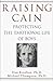 Books : Raising Cain: Protecting the Emotional Life of Boys
