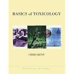 Basics of Toxicology (Preserving the Legacy)
