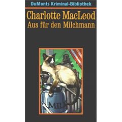 Charlotte MacLeod : Aus f�r den Milchmann