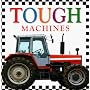 Tough Machinery