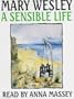 A Sensible Life (Hodder Headline Audiobooks)