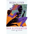 Das Superweib.