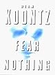 Fear Nothing (Dean Koontz)
