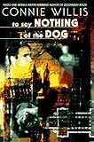 To Say Nothing of the Dog