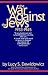 The War Against the Jews: 1933-1945