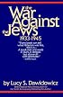 The War Against the Jews: 1933-1945