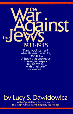 The War Against the Jews: 1933-1945