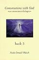 Conversations With God : An Uncommon Dialogue (Book 2)