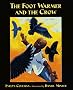 The Foot Warmer and the Crow