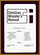 CHRISTIAN MINISTER MANUAL