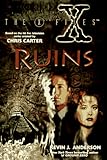Ruins (X-Files Ser.)