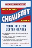 Books : High School Chemistry Review (Princeton Review Series)