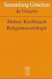 Religionssoziologie (Sammlung Goschen) (Sammlung Goschen)