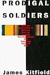 Prodigal Soldiers: How the Generation of Officers Born of Vietnam Revolutionized the American Style of War (An Ausa Institute of Land Warfare Book)