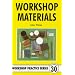 Workshop Materials (Workshop Practice)