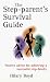 Book The Step-Parent's Survival Guide: Positive Advice for Achieving a Successful Step-Family