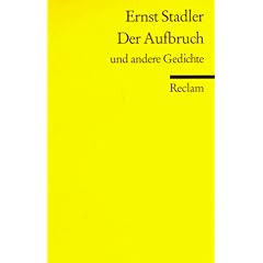 Der Aufbruch und ausgew�hlte Gedichte