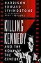 Killing Kennedy: And the Hoax of the Century