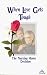 Book When Love Gets Tough: The Nursing Home Decision