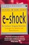 E-shock: The Electronic Shopping Revolution: Strategies for Retailers and Manufacturers