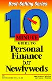 10 Minute Guide to Personal Finance for Newlyweds (10 Minute Guides)