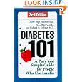 Diabetes 101, Third Edition: A Pure and Simple Guide for People Who Use Insulin by Betty Brackenridge