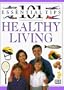 101 Essential Tips: Healthy Living