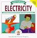 Janice VanCleave's Electricity: Mind-boggling Experiments You Can Turn into Science Fair Projects (Spectacular Science Project)