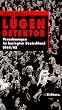 L�gendetektor. Vernehmungen im besiegten Deutschland 1944/45. Die Andere Bibliothek - Erfolgsausgabe