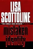 Mistaken Identity