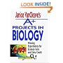 Janice VanCleave's A+ Projects in Biology: Winning Experiments for Science Fairs and Extra Credit (VanCleave A+ Science Projects Series)