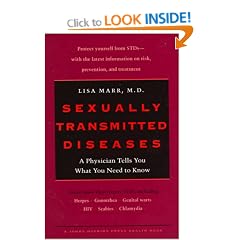 Sexually Transmitted Diseases: A Physician Tells You What You Need to Know (Johns Hopkins Press Health Book)