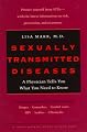Sexually Transmitted Diseases: A Physician Tells You What You Need to Know (A Johns Hopkins Press Health Book)