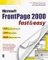FrontPage 2000 Fast & Easy (Fast & Easy (Premier Press))