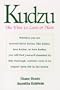 Kudzu: The Vine to Love or Hate