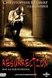 Resurrection - Die Auferstehung