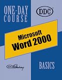 Word 2000, Basics One-Day Course (One Day Course)