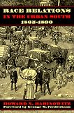 Race Relations in the Urban South, 1865-1890