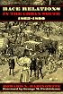 Race Relations in the Urban South, 1865-1890